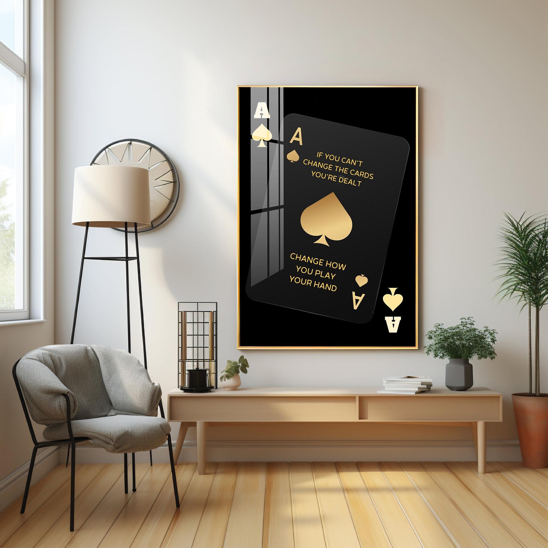 If You Can't Change The Cards Premium Acrylic Vertical Wall Art - Image 15